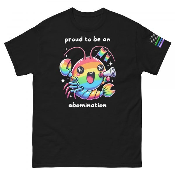 Gay Pride - Abomination Rainbow Shrimp -  Classic Tee